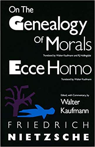 On The Genealogy Of Morals And