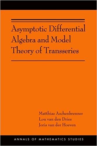 Asymptotic Differential Algebra And Model Theory Of T..