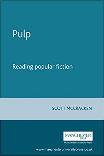 Pulp: Reading Popular Fiction