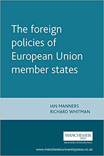 The Foreign Policies Of European Union Member States