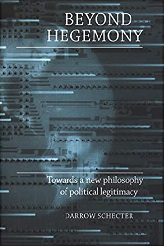 Beyond Hegemony: Towards A New Philosophy