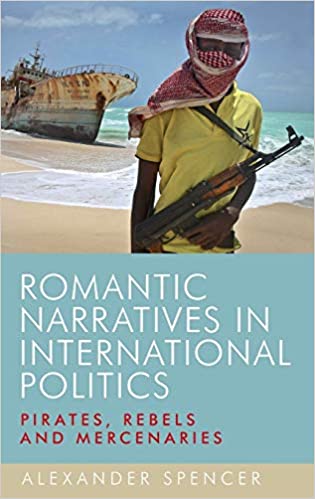 Romantic Narratives In International Politics