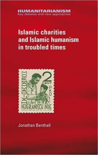 Islamic Charities And Islamic Humanism In Troubled Times