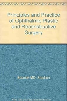 (old)principles And Practice Of Ophthalmic Plastic And Reconstructive Surgery (2vols)