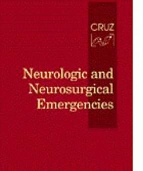 (old)neurologic And Neurosurgical Emergencies