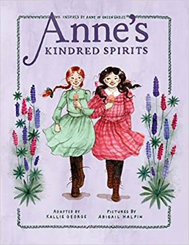 Anne's Kindred Spirits: 2 (an Anne Chapter Book)