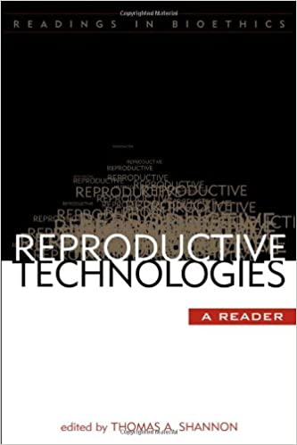 Reproductive Technologies: A Reader