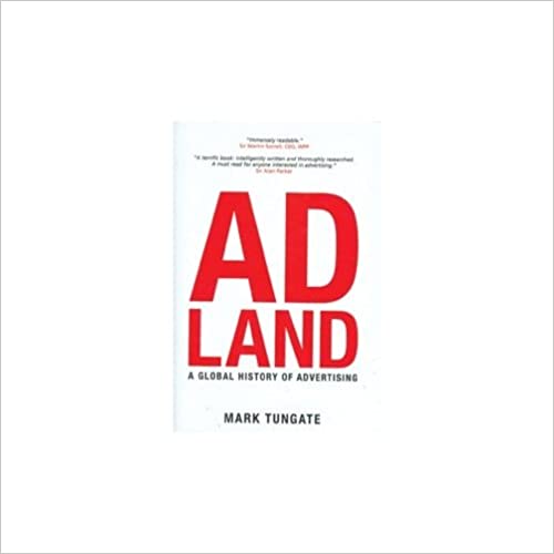 Ad Land: A Global History Of Advertising