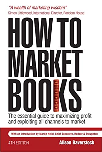 How To Market Books, 4th Ed.