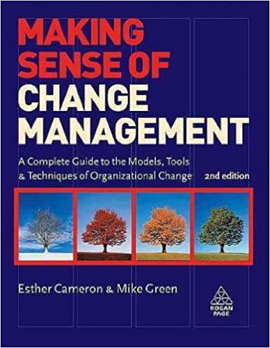 Making Sense Of Change Management 2nd/ed