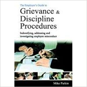 The Employer's Gd. To Grievance & Discipline Procedures