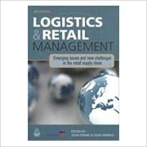 Logistics & Retail Management, 3rd Ed.