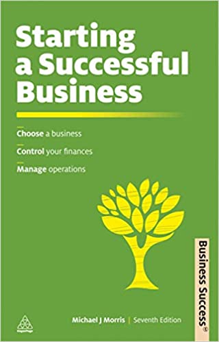 Business Success: Starting A Successful Business, 7/e