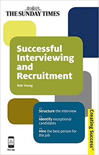 Creating Success: Successful Interviewing & Recruitment