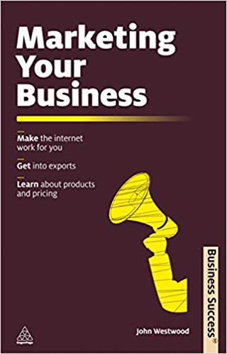 Business Success: Marketing Your Business