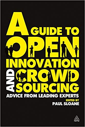 Guide To Open Innovation And Crowdsourcing