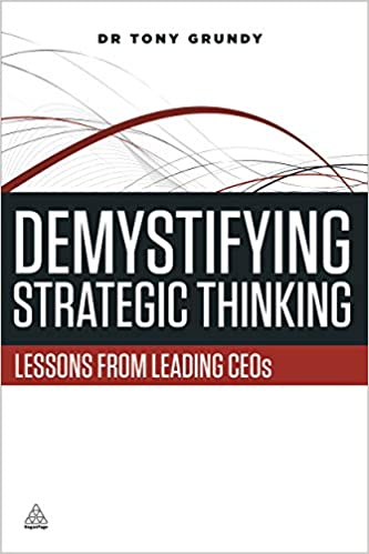 Demystifying Strategic Thinking