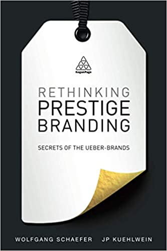 Rethinking Prestige Branding