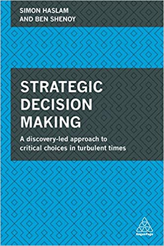 Strategic Decision Making