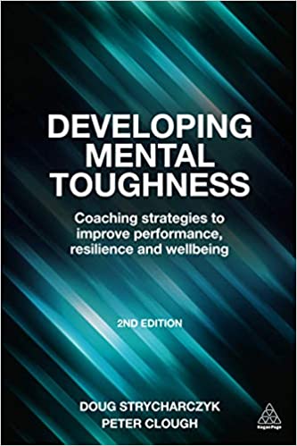 Developing Mental Toughness, 2/e