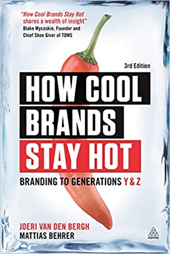 How Cool Brands Stay Hot, 3/e