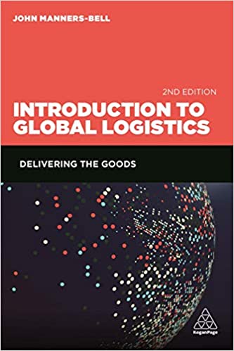 Introduction To Global Logistics, 2/e