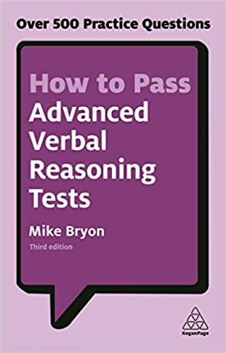 How To Pass Advanced Verbal Reasoning Tests, 3/e