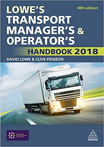 Lowe's Transport Manager's And Operator's Handbook 2018