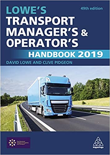 Lowe's Transport Manager's And Operator's Handbook 2019