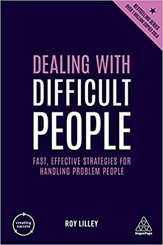 Creating Success :dealing With Difficult People