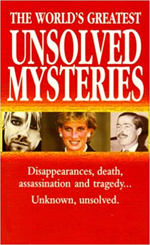 World's Greatest | Unsolved Mysteries (bwd)