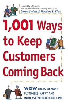 1,001 Ways To Keep Customers C