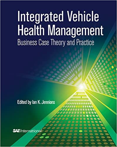 Integrated Vehicle Health Mgmt.buss. Case Theory & Prac