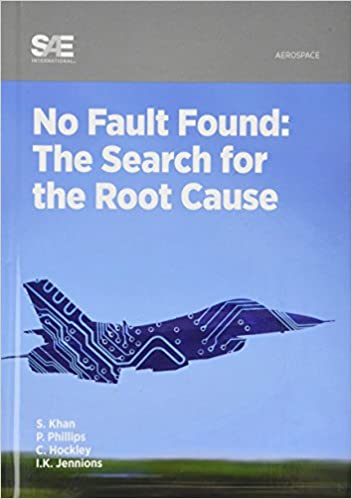 No Fault Found: The Search For The Root Cause
