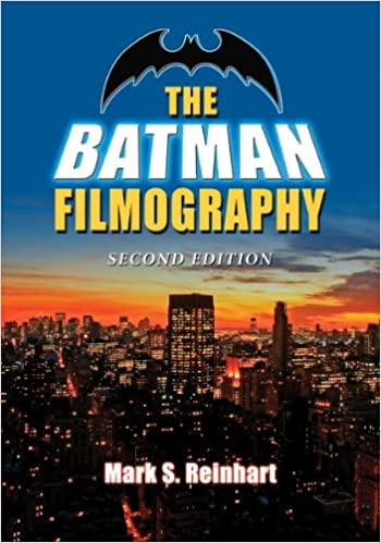 The Batman Filmography, 2/e