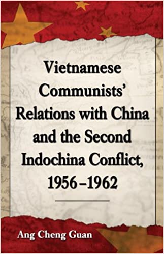 Vietnamese Communists Relations With China & The Second