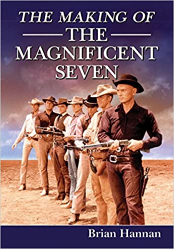 The Making Of The Magnificent Seven