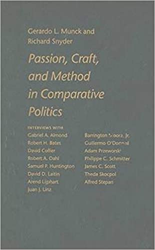 Passion, Craft, And Method In Comparative Politics