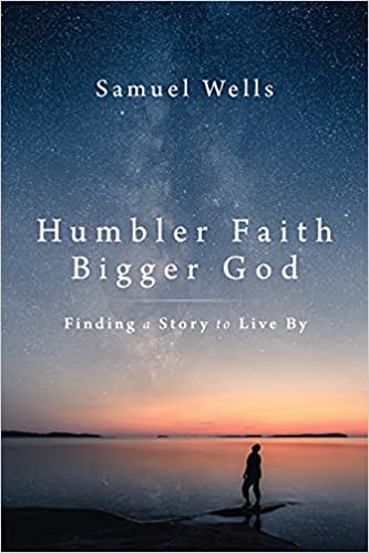 Humbler Faith, Bigger God