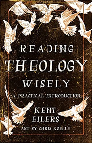 Reading Theology Wisely