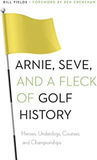 Arnie, Seve, And A Fleck Of Golf History