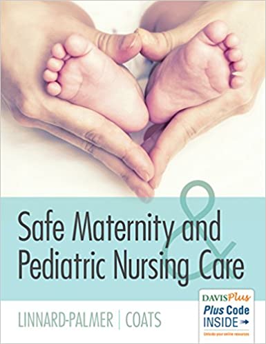 Safe Maternity And Pediatric Nursing Care