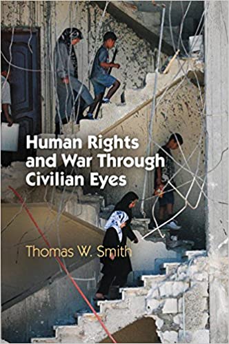 Human Rights And War Through Civilian Eyes