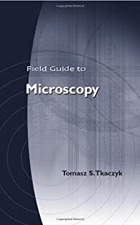 Field Guide To Microscopy