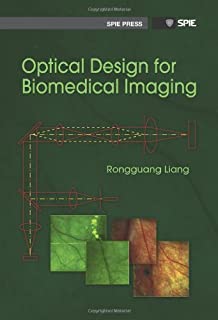 Optical Design For Biomedical Imaging