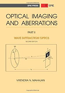 Optical Imaging And Aberrations, 2/e Part Ii