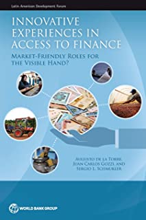 Innovative Experiences In Access To Finance
