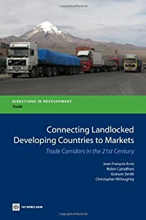 Connecting Landlocked Developing Countries To Markets