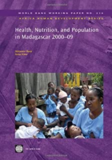 Health, Nutrition, And Population In Madagascar 2000-09
