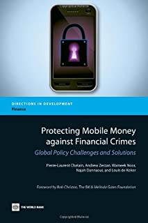 Protecting Mobile Money Against Financial Crimes